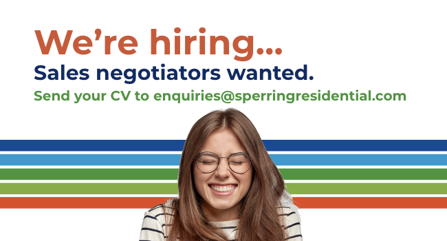 We're hiring... Sales negotiators wanted. Send your CV to enquiries@sperringresidential.com